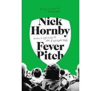 Nick Hornby Fever Pitch (Tascabile)