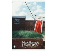 Nick Hornby Fever Pitch (Tascabile) Penguin Modern Classics