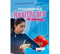 Nick Hunter Artificial Intelligence in Healthcare (Tascabile)