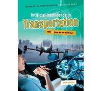 Nick Hunter Artificial Intelligence in Transportation (Tascabile)