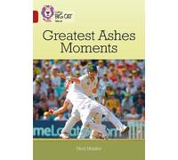 Nick Hunter Greatest Ashes Moments (Tascabile) Collins Big Cat