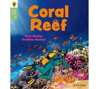Nick Hunter Oxford Reading Tree Green Sparks: Level 4: Coral Reef (Tascabile)