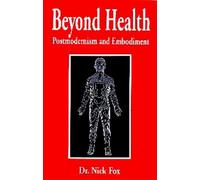 Nick J. Fox Beyond Health (Tascabile)