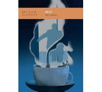 Nick James Heat (Tascabile) BFI Film Classics