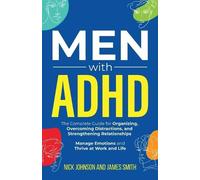 Nick Johnson James Smith Men with ADHD (Tascabile)