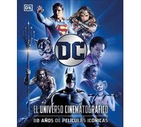 Nick Jones DC: El universo cinematografico (DC Cinematic Univ (Copertina rigida)