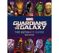 Nick Jones Marvel Guardians of the Galaxy The Ultimate Guide (Copertina rigida)