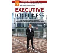 Nick Jonsson Executive Loneliness (Tascabile)
