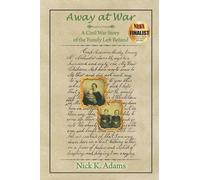 Nick K Adams Away at War (Tascabile)