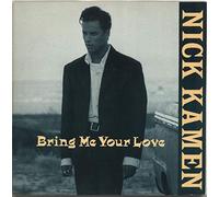 Nick Kamen - Bring me your love (1988) / Vinyl single [Vinyl-Single 7'']