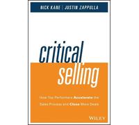 Nick Kane Justin Zappulla Critical Selling (Copertina rigida)