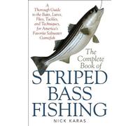 Nick Karas The Complete Book of Striped Bass Fishing (Tascabile)