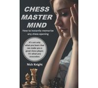 Nick Knight Chess Master Mind (Tascabile)
