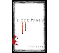 Nick Lake Blood Ninja (Tascabile)
