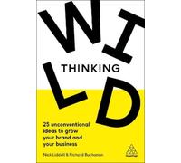 Nick Liddell Richard Buchanan Wild Thinking (Copertina rigida)