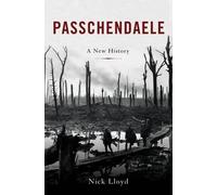 Nick Lloyd Passchendaele (Copertina rigida)