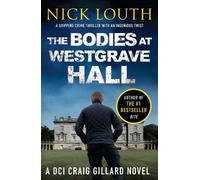 Nick Louth The Bodies at Westgrave Hall (Tascabile)