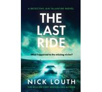 Nick Louth The Last Ride (Tascabile) Detective Jan Talantire