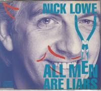 Nick Lowe - All Men Are Liars
