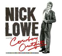Nick Lowe Nick Lowe and His Cowboy Outfit (Vinyl LP) 12" Album