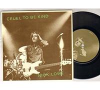 NICK LOWE - NICK LOWE - CRUEL TO BE KIND - 7" VINYL