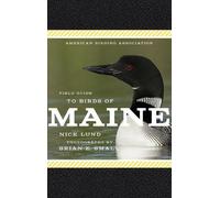 Nick Lund American Birding Association Field Guide to Birds of Maine (Tascabile)