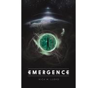 Nick M. Lloyd Emergence (Tascabile)