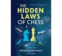 Nick Maatman The Hidden Laws of Chess (Tascabile)