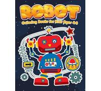 Nick Marshall Robot Coloring Books for Kids Ages 4-8 (Tascabile)