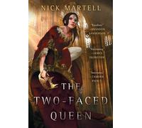 Nick Martell The Two-Faced Queen (Tascabile) Legacy of the Mercenary King