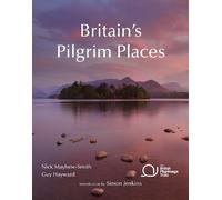 Nick Mayhew-Smith Guy Hayward Britain's Pilgrim Places (Tascabile)