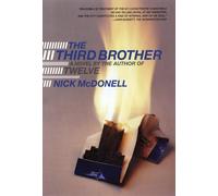 Nick McDonell The Third Brother (Tascabile)
