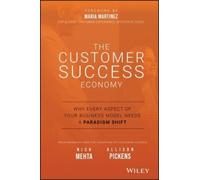 Nick Mehta Allison Pickens The Customer Success Economy (Copertina rigida)
