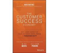 Nick Mehta Allison Pickens The Customer Success Economy (Copertina rigida)