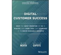 Nick Mehta Kellie Capote Digital Customer Success (Copertina rigida)