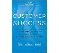 Nick Mehta – Customer Success – Ridurre abbandono e aumentare ricavi ricorrenti – Copertina rigida