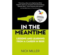 Nick Miller In The Meantime (Copertina rigida)