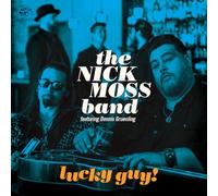 The Nick Moss Band & Dennis Gruenling Lucky Guy (CD) Album