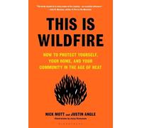 Nick Mott Justin Angle This Is Wildfire (Copertina rigida)