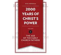 Nick Needham 2,000 Years of Christ's Power Vol. 1 (Copertina rigida) 2000 Years