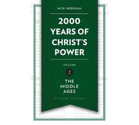 Nick Needham 2,000 Years of Christ's Power Vol. 2 (Copertina rigida) 2000 Years