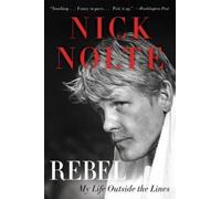 Nick Nolte Rebel (Tascabile)