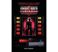 Nick Nugent The Knight Rider Companion Abridged Edition (Tascabile)