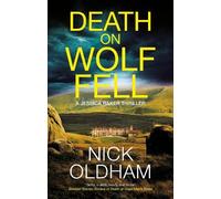 Nick Oldham Death on Wolf Fell (Copertina rigida) Jessica Raker thriller