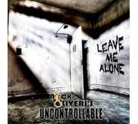 Nick Oliveri's Uncontrollable Leave Me Alone (Vinyl LP) 12" Album