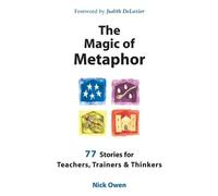 Nick Owen The Magic of Metaphor (Tascabile)