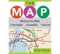 Nick Page The MAP: Making the Bible Meaningful, Accessible, Practica (Tascabile)