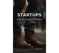 Nick Peret Startups on a Shoestring (Tascabile)