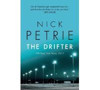 Nick Petrie The Drifter (Tascabile) Ash