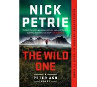 Nick Petrie The Wild One (Tascabile)